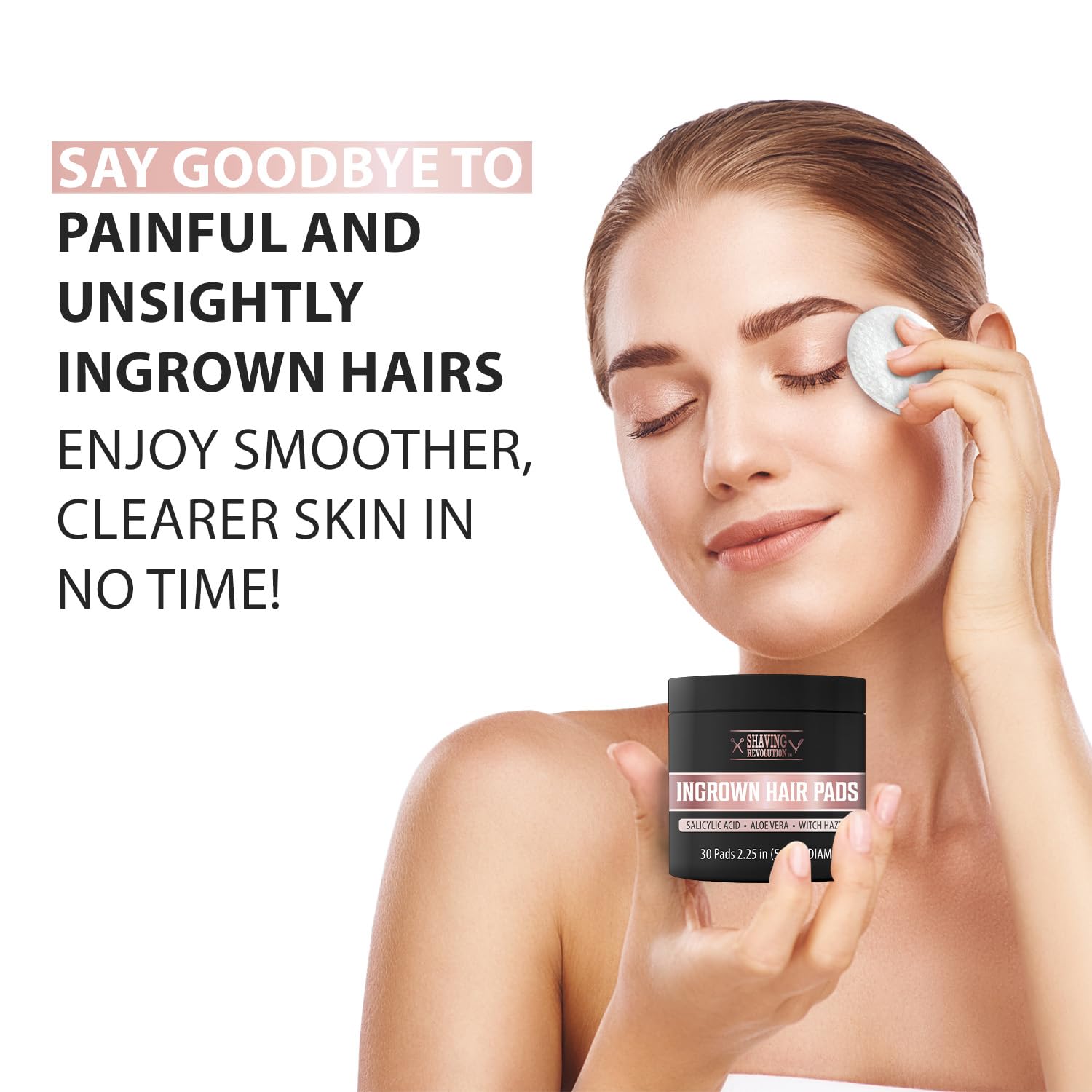 A woman is using Ingrown Hair Pads, which contain salicylic acid, to promote smoother and clearer skin.