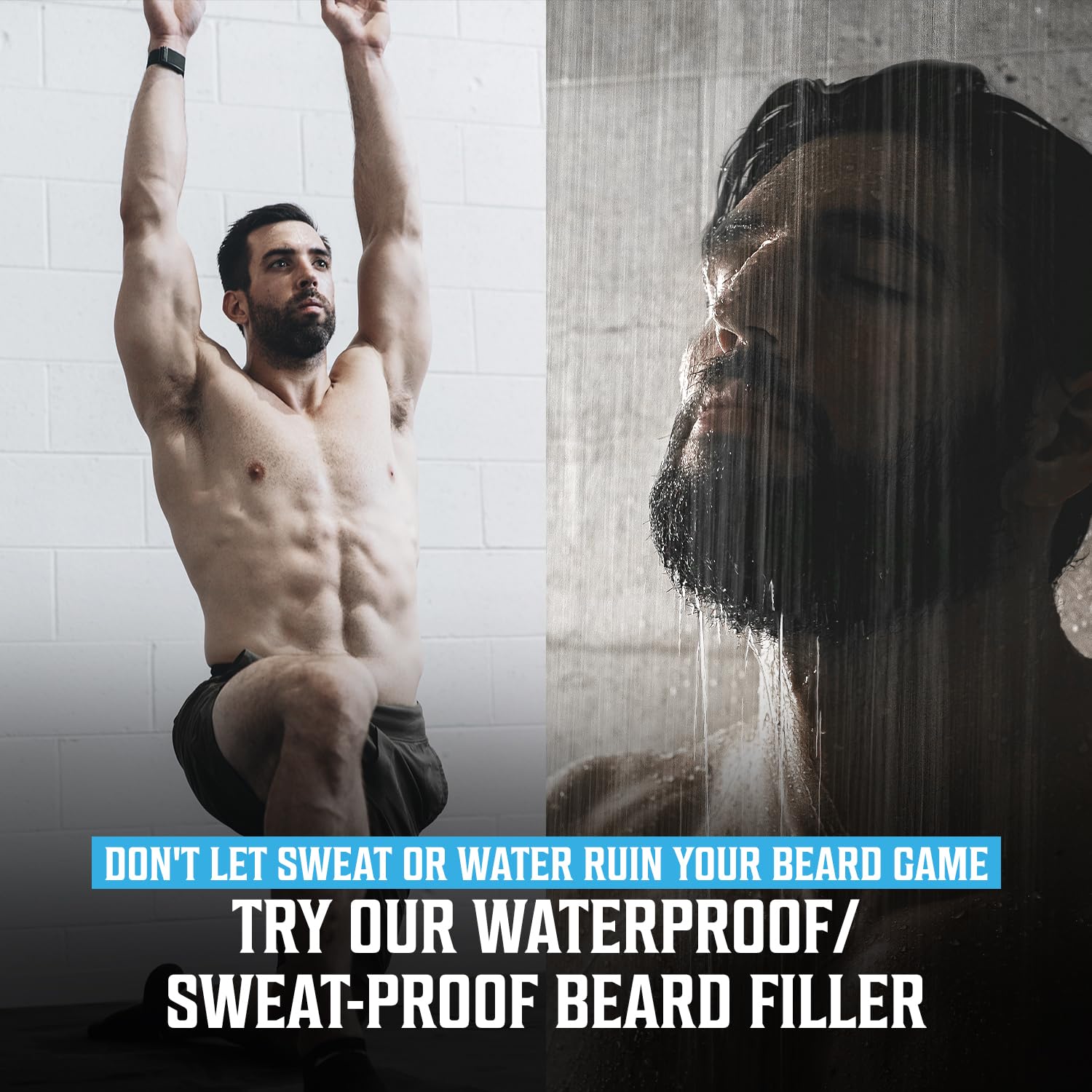 Man exercising, showering; Black Beard Pencils waterproof, long-lasting formula fills patchy facial hair.