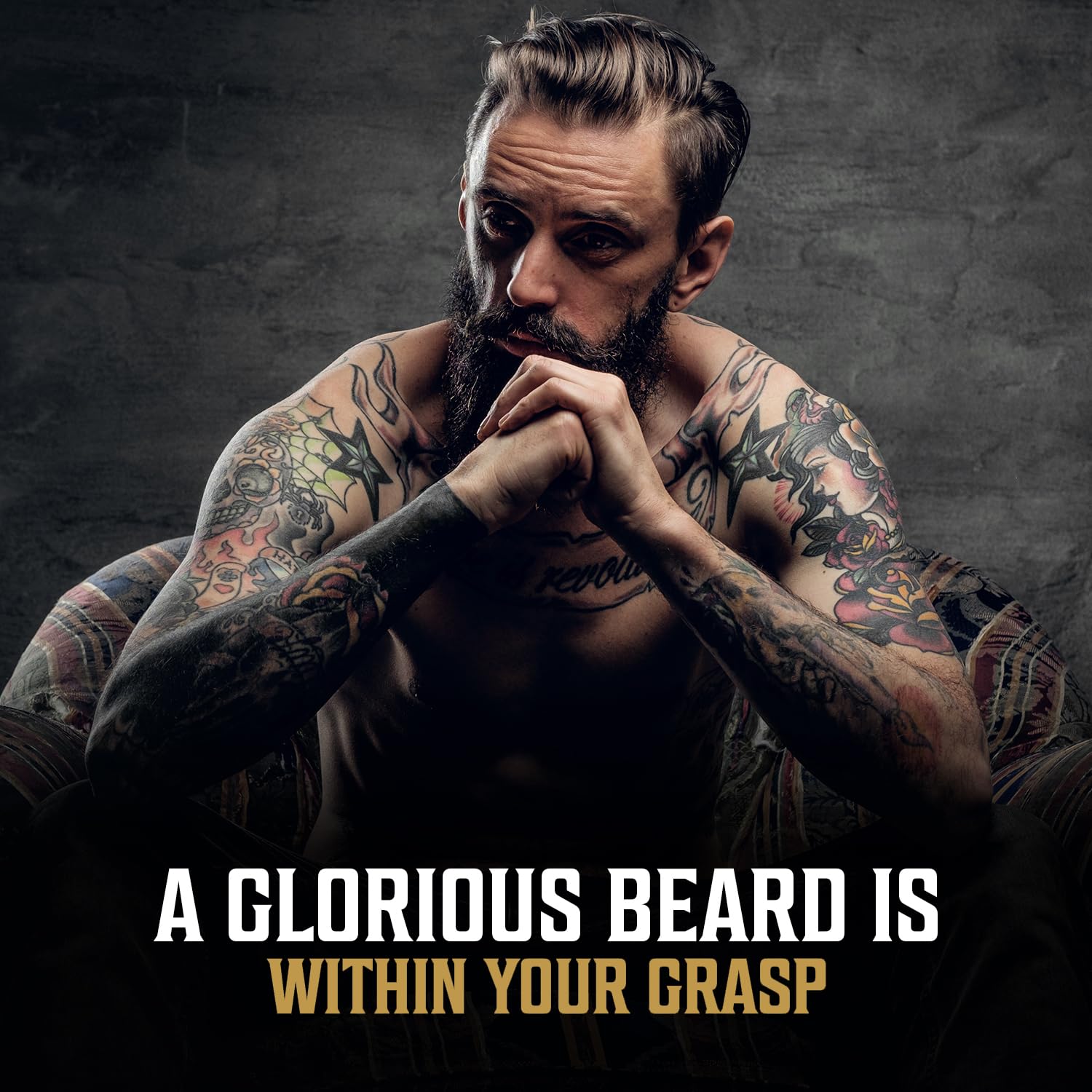 A tattooed man with a beard sits pensively; text reads A Glorious Beard is Within Your Grasp with the cedar & pine scent of organic oils.
