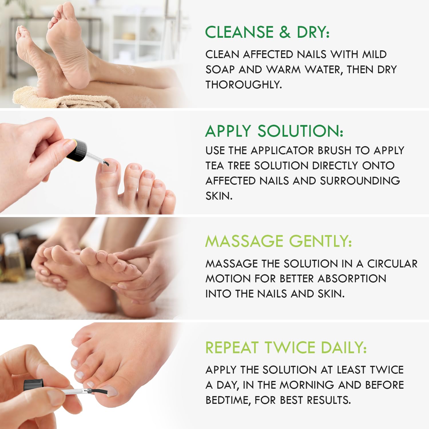 Steps for toenail fungus treatment: Clean, apply Toenail Fungus Treatment Extra Strength with 1% Tolnaftate OTC, massage, and repeat twice daily.