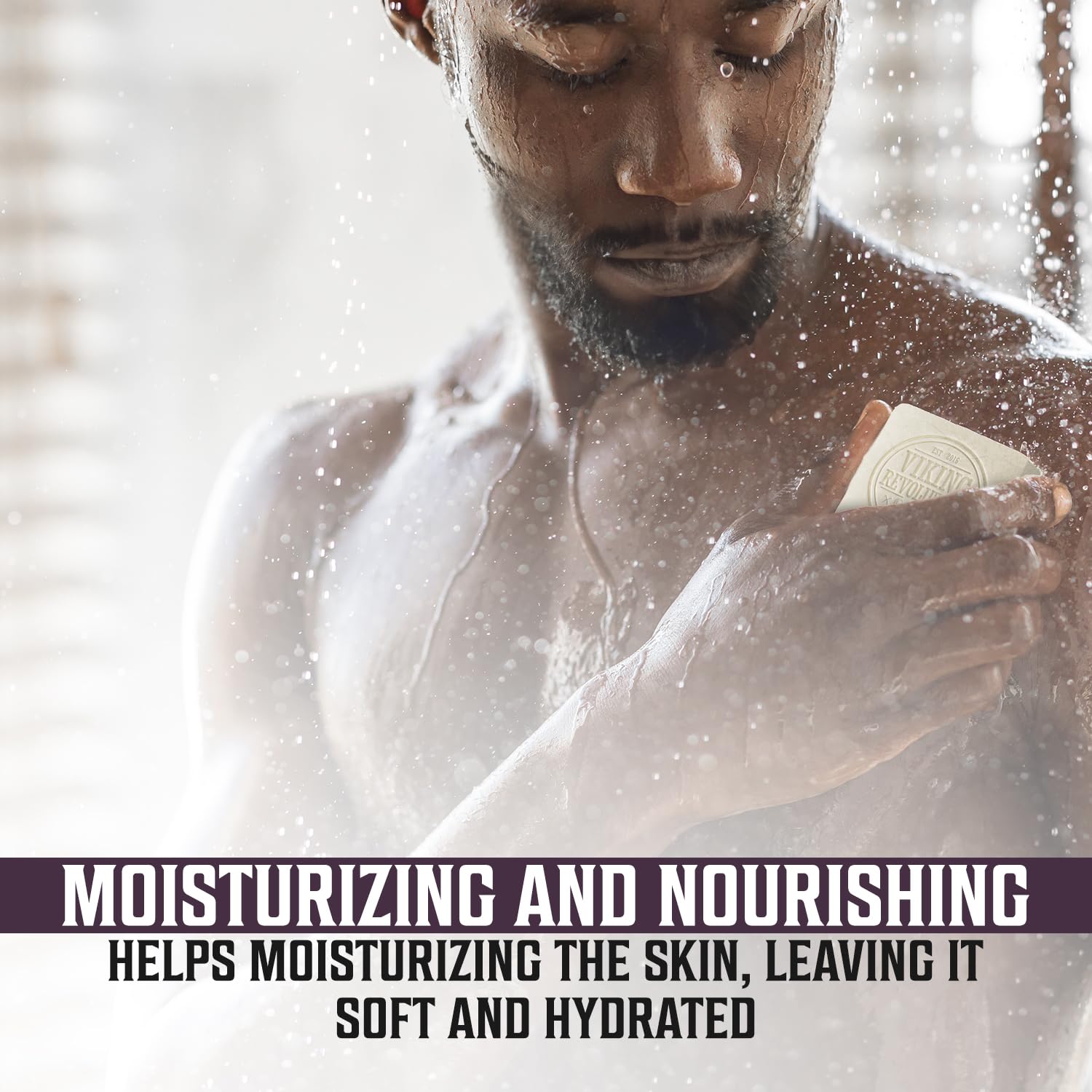Man showering with Clary Sage Soap. Text: Moisturizing and Nourishing: Helps moisturize the skin.