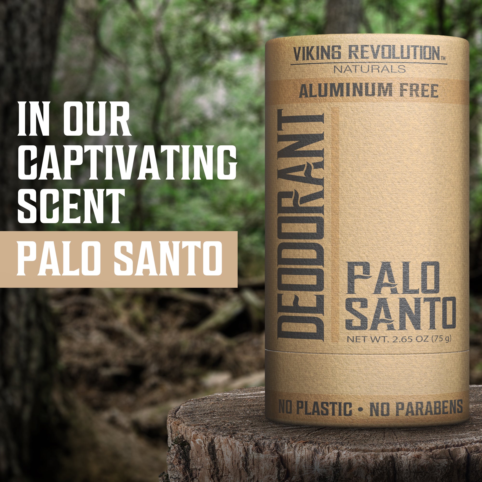 Deodorant - Palo Santo on a log with No Plastic text; forest backdrop.