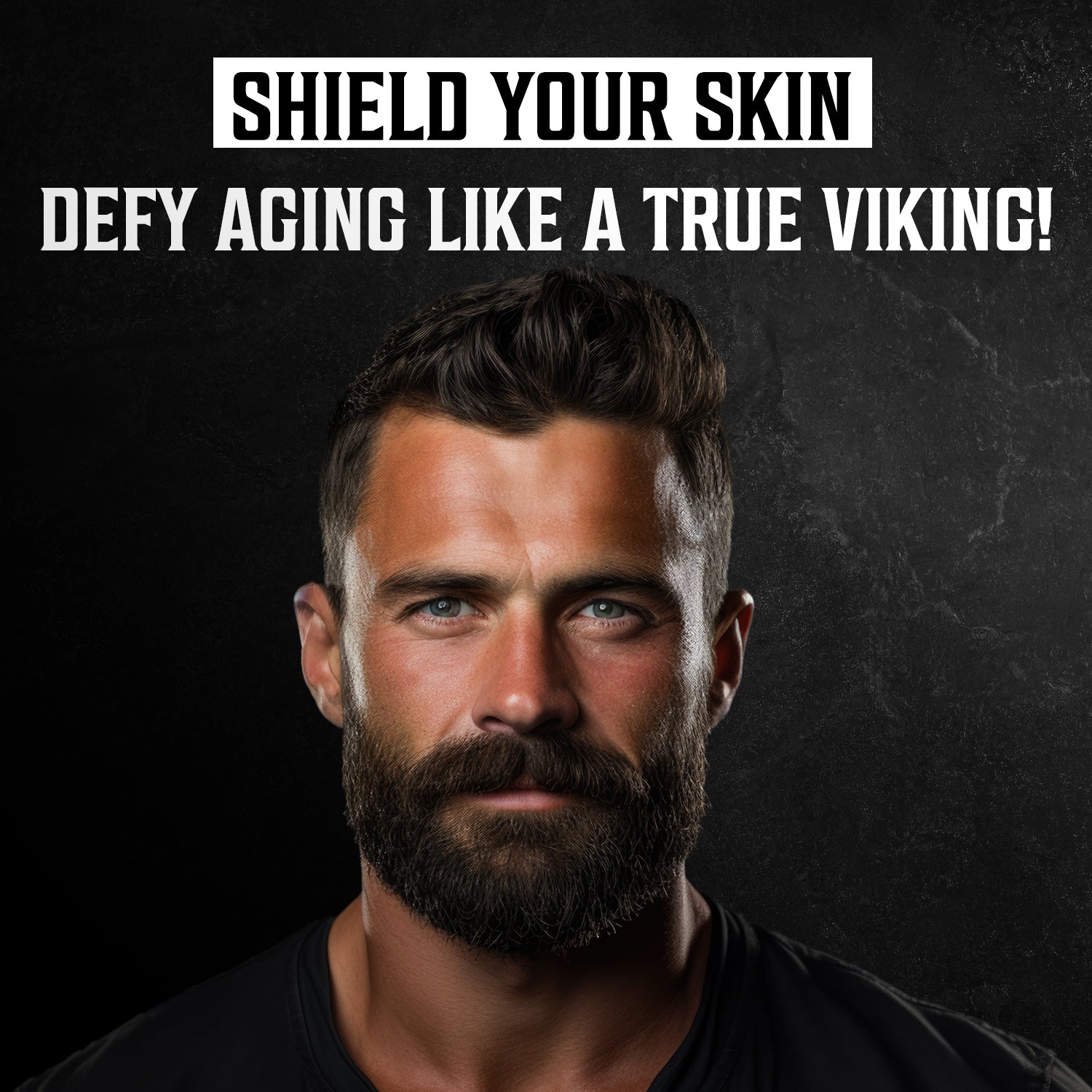 Man with beard and styled hair: Shield Your Skin. Defy Aging Like a Viking! Use our Anti-Aging Face Cream for Men!.
